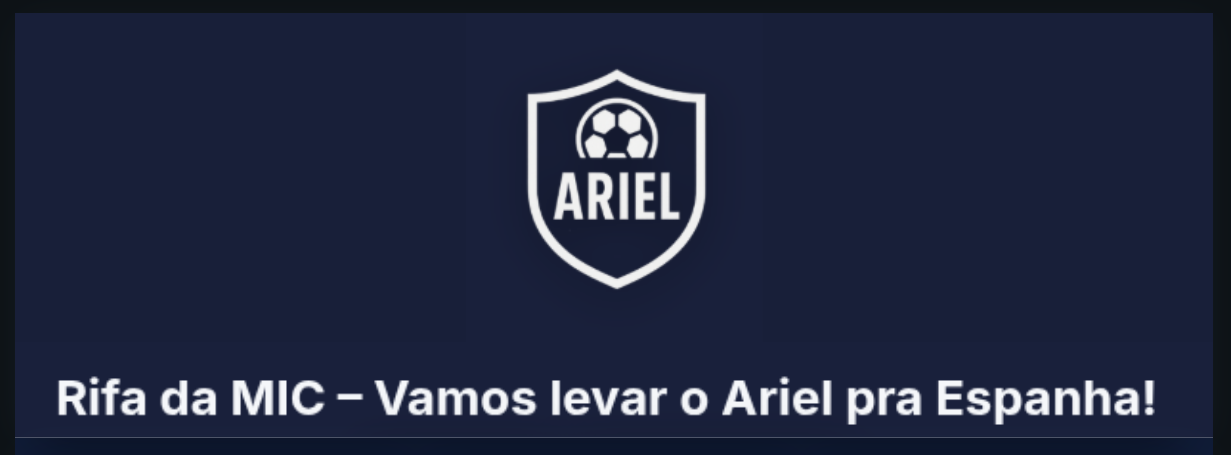 Rifa da MIC – Vamos levar o Ariel pra Espanha!